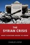 Charles Lister: The Syrian Crisis, Buch, Buch