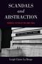 Leigh Claire La Berge: Scandals and Abstraction: Financial Fiction of the Long 1980s, Buch