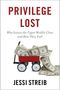 Jessi Streib: Privilege Lost, Buch