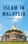 Khairudin Aljunied: Islam in Malaysia, Buch