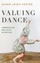 Foster: Valuing Dance, Buch