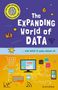 Tom Jackson: Very Short Introductions for Curious Young Minds: The Expanding World of Data, Buch