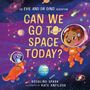 Rosalind Spark: Evie and Dr Dino: Can We Go to Space Today?, Buch