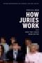 Rebecca K Helm: How Juries Work, Buch