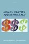 Matteo Bonotti: Money, Parties, and Democracy, Buch