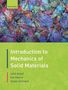 Lallit Anand: Introduction to Mechanics of Solid Materials, Buch