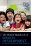 Sharynne Mcleod: The Oxford Handbook of Speech Development in Languages of the World, Buch