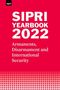 Stockholm International Peace Research Institute: Sipri Yearbook 2022, Buch