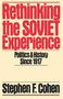 Stephen F. Cohen: Rethinking the Soviet Experience, Buch