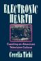 Cecelia Tichi: Electronic Hearth, Buch