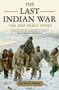 Elliott West: The Last Indian War: The Nez Perce Story, Buch