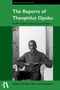 The Reports of Theophilus Opoku, Buch