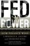 Lawrence Jacobs: Fed Power, Buch