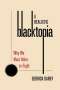 Derrick Darby: A Realistic Blacktopia, Buch