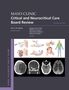 : Mayo Clinic Critical and Neurocritical Care Board Review, Buch