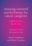 Allison J Applebaum: Meaning-Centered Psychotherapy for Cancer Caregivers, Buch