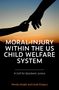 Wendy Haight: Moral Injury Within the Us Child Welfare System, Buch
