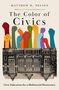 Matthew D. Nelsen: The Color of Civics, Buch