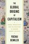 Yochai Benkler: The Global Origins of Capitalism, Buch