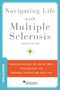 Barbara S. Giesser: Navigating Life with Multiple Sclerosis, Buch