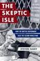 Steven Casey: The Skeptic Isle, Buch