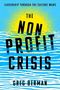 Greg Berman: The Nonprofit Crisis, Buch