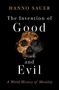 Hanno Sauer: The Invention of Good and Evil, Buch