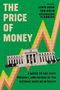 : The Price of Money, Buch