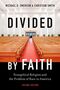 Michael O Emerson: Divided by Faith, Buch