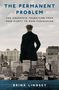 Brink Lindsey: The Permanent Problem, Buch