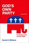 "God's Own Party", "Updated Edition", "The Making of the Christian Right", "Daniel K. Williams". Rotes, blaues Design mit Elefant., Buch