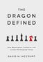 „THE DRAGON DEFINED“ ist ein Titel. Darunter Schachfiguren, ein roter Drache ersetzt einen Springer. Autor: David M. McCourt., Buch