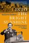 Oben Zitat über Hubert H. Humphrey. Titel: "INTO THE BRIGHT SUNSHINE". Autor: Samuel G. Freedman. Darunter Redner., Buch