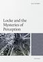 "Locke and the Mysteries of Perception" von Walter Ott. Naturillustration und geometrisches Muster im Hintergrund., Buch