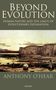 Anthony O'Hear: Beyond Evolution, Buch