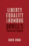 David Dwan: Liberty, Equality, and Humbug, Buch