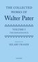Hilary Fraser: The Collected Works of Walter Pater, Volume I, Buch, Buch