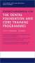 Oxford Handbook for the Dental Foundation and Core Training Programmes, Buch