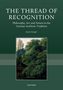 "The Thread of Recognition" oben. "Philosophy, Art, and Nature..." kleiner. Darunter "Jason Gaiger". Gemälde zeigt Bäume und altes Haus., Buch