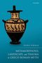 Esther Eidinow: Metamorphosis, Landscape, and Trauma in Greco-Roman Myth, Buch