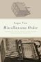 Angus Vine: Miscellaneous Order, Buch