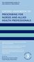 Oxford Handbook of Prescribing for Nurses and Allied Health Professionals, Buch