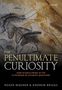 Roger Wagner (Artist and writer): The Penultimate Curiosity, Buch