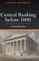 Ulrich Bindseil: Central Banking Before 1800, Buch