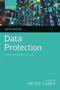 Peter Carey: Data Protection, Buch