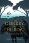 Chris Wickham: The Donkey and the Boat, Buch, Buch