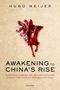 Hugo Meijer: Awakening to China's Rise, Buch