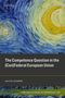 Sacha Garben: Garben, S: Competence Question in the (Con)Federal European, Buch
