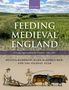 Helena Hamerow: Feeding Medieval England, Buch
