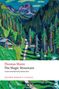 "Thomas Mann, The Magic Mountain, A new translation by Simon Pare, Oxford World's Classics." Ein buntes Gemälde einer Berglandschaft., Buch
